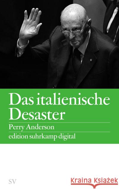 Das italienische Desaster Anderson, Perry 9783518074404 Suhrkamp - książka