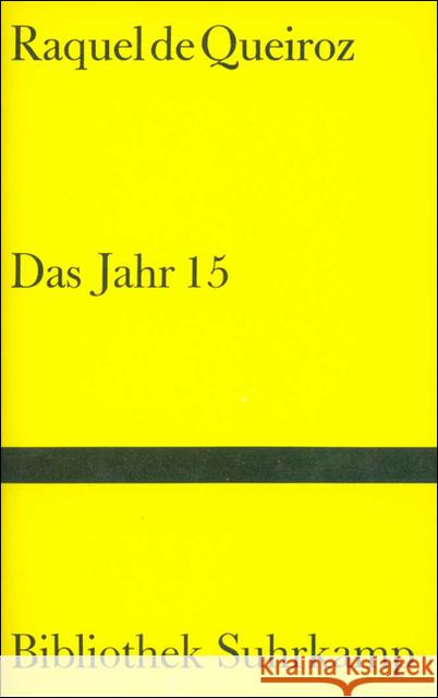 Das Jahr 15 : Roman Queiroz, Rachel de 9783518015957 Suhrkamp - książka