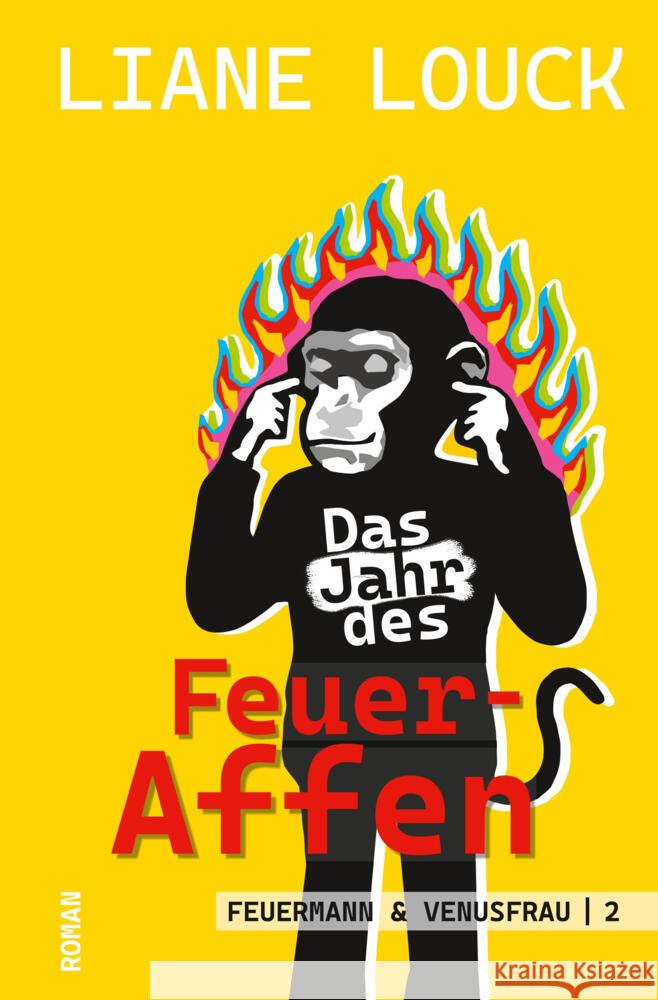 Das Jahr des Feuer-Affen Louck, Liane 9783819468063 via tolino media - książka