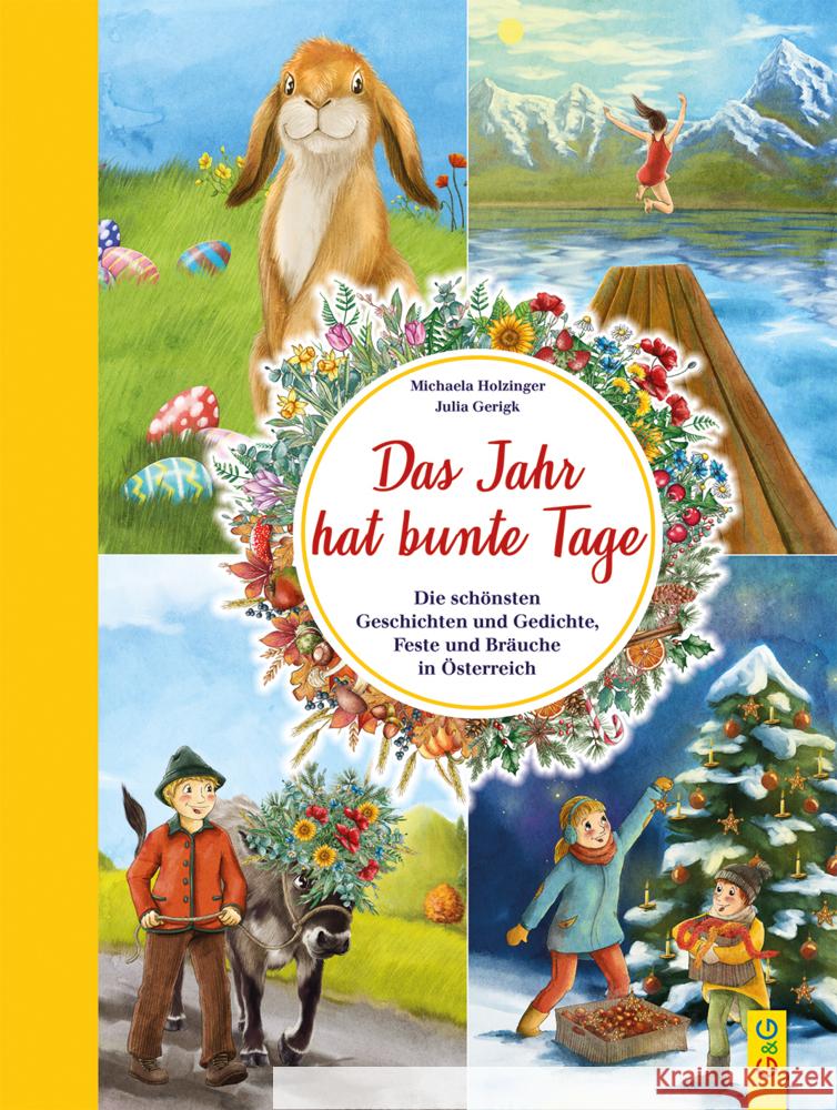 Das Jahr hat bunte Tage Holzinger, Michaela 9783707423860 G & G Verlagsgesellschaft - książka