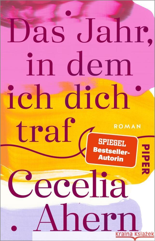 Das Jahr, in dem ich dich traf Ahern, Cecelia 9783492320733 Piper - książka