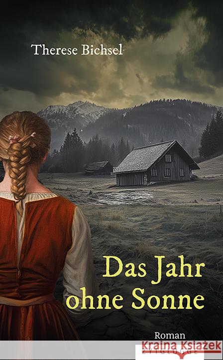 Das Jahr ohne Sonne Bichsel, Therese 9783729652040 Zytglogge-Verlag - książka