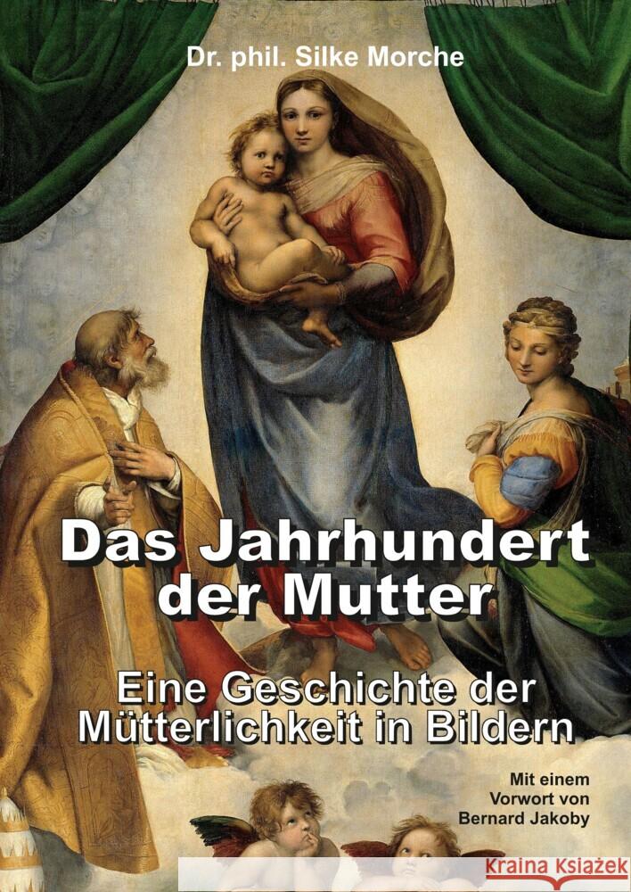 Das Jahrhundert der Mutter Morche, Silke 9783347704244 tredition - książka