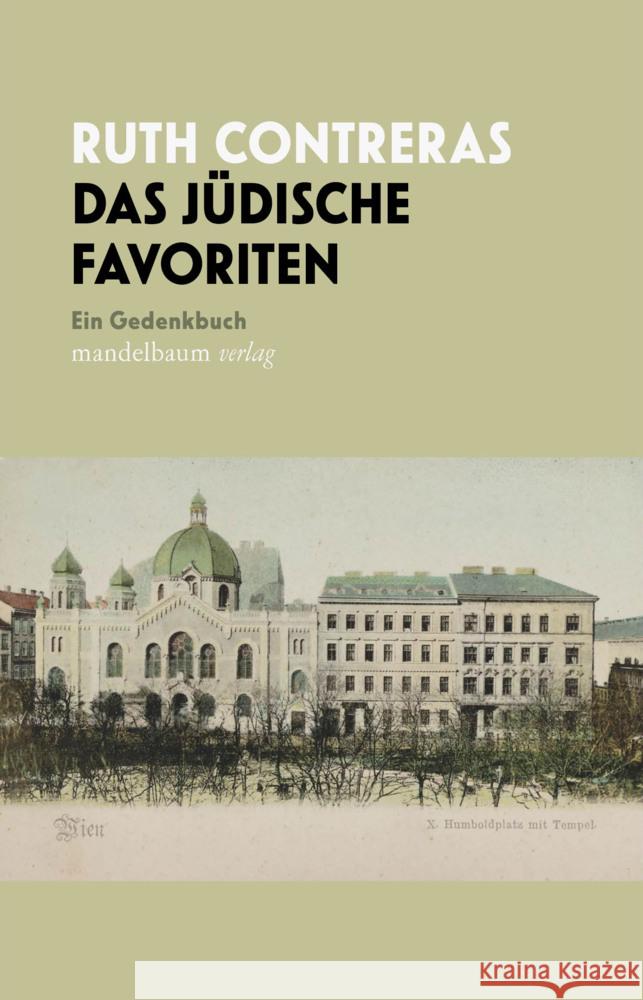 Das Jüdische Favoriten Contreras, Ruth 9783991360797 Mandelbaum - książka