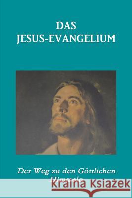 Das Jesus-Evangelium Helge Mercker (Compiler) 9780359089734 Lulu.com - książka