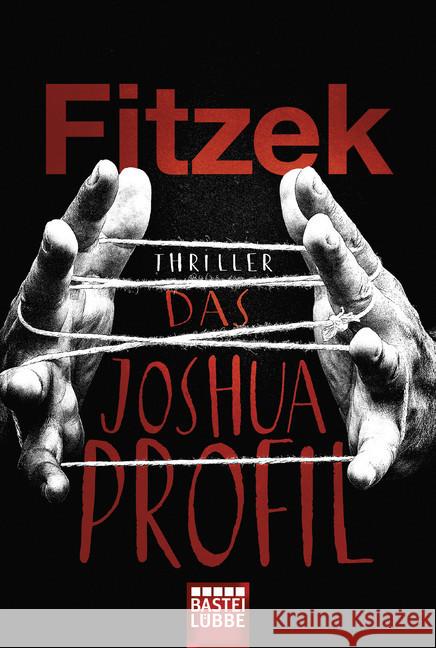 Das Joshua-Profil : Thriller Fitzek, Sebastian 9783404175017 Bastei Lübbe - książka