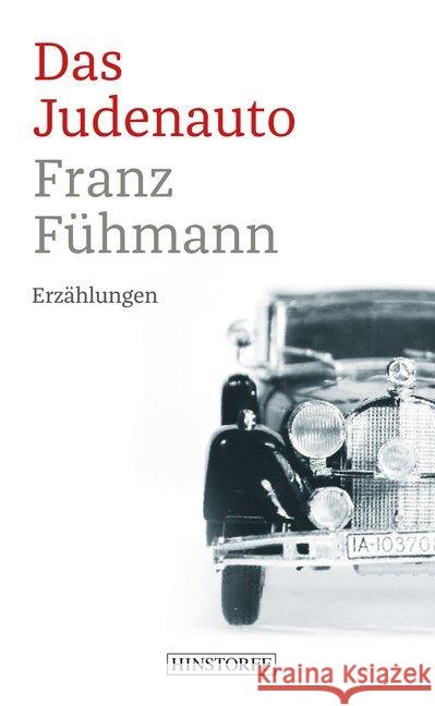 Das Judenauto : Erzählungen - Vierzehn Tage aus zwei Jahrzehnten Fühmann, Franz 9783356022377 Hinstorff - książka