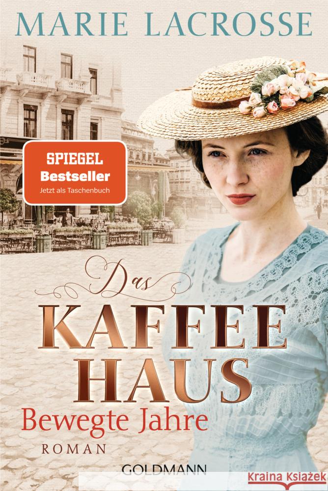 Das Kaffeehaus - Bewegte Jahre Lacrosse, Marie 9783442493555 Goldmann - książka