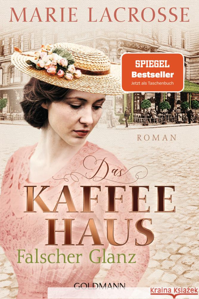 Das Kaffeehaus - Falscher Glanz Lacrosse, Marie 9783442493562 Goldmann - książka