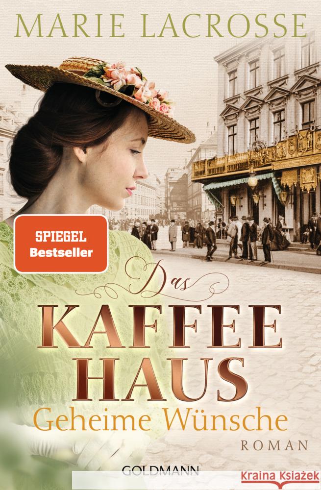 Das Kaffeehaus - Geheime Wünsche Lacrosse, Marie 9783442206193 Goldmann - książka