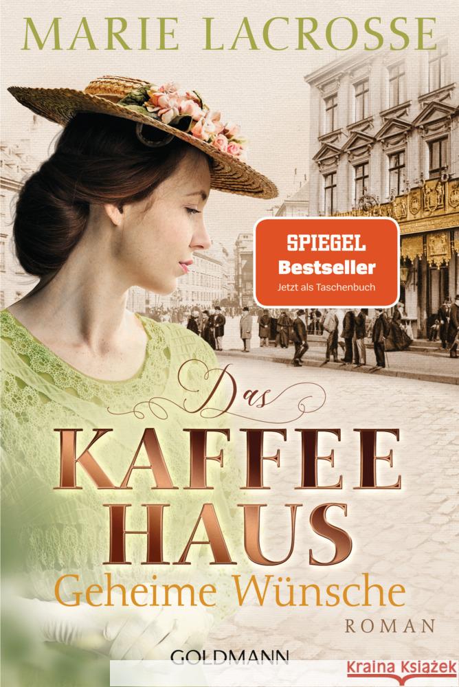 Das Kaffeehaus - Geheime Wünsche Lacrosse, Marie 9783442493579 Goldmann - książka