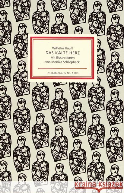 Das kalte Herz : Ein Märchen Hauff, Wilhelm Schliephack, Monika  9783458191056 Insel, Frankfurt - książka