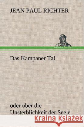 Das Kampaner Tal Jean Paul 9783847258674 TREDITION CLASSICS - książka