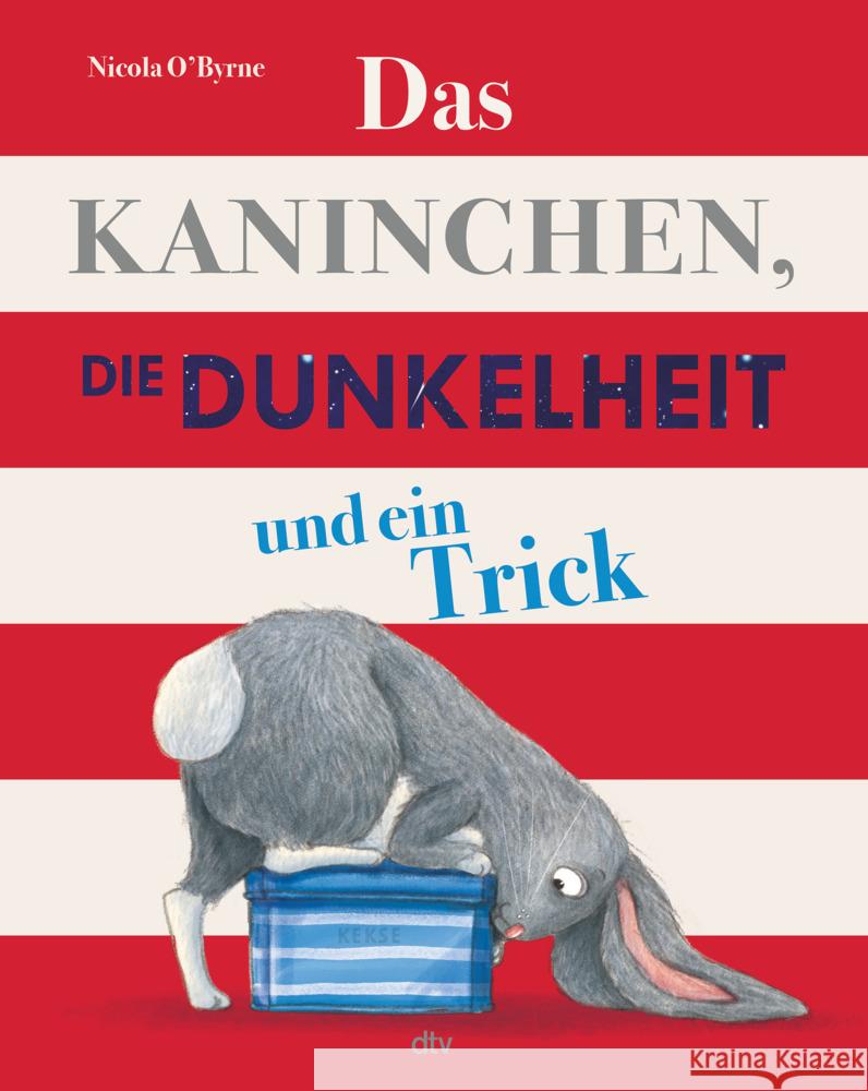 Das Kaninchen, die Dunkelheit und ein Trick O'Byrne, Nicola 9783423764124 DTV - książka