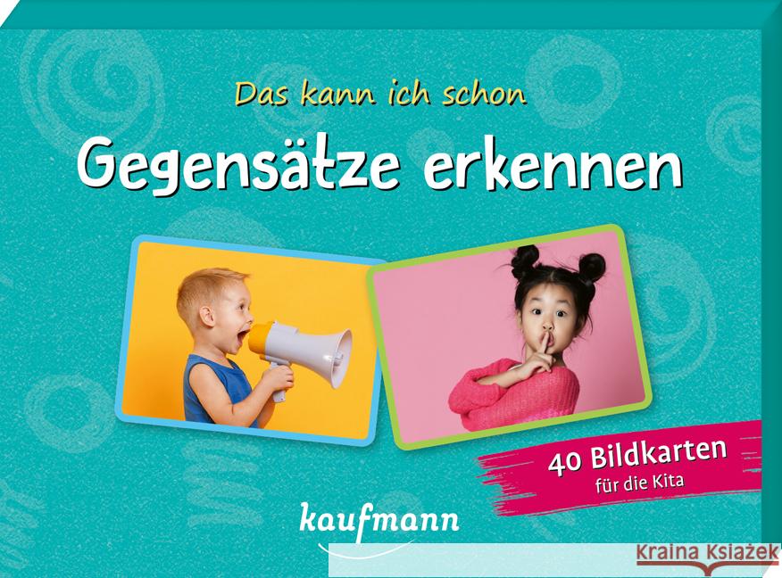 Das kann ich schon - Gegensätze erkennen Buchmann, Lena 4280000572226 Kaufmann - książka
