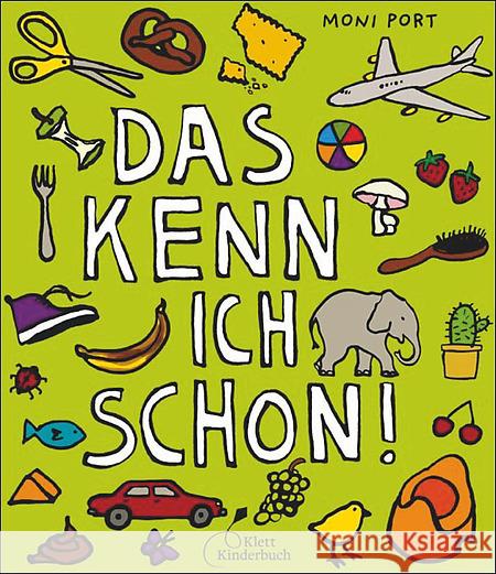 Das kenn ich schon! Port, Moni 9783954700103 Klett Kinderbuch Verlag - książka