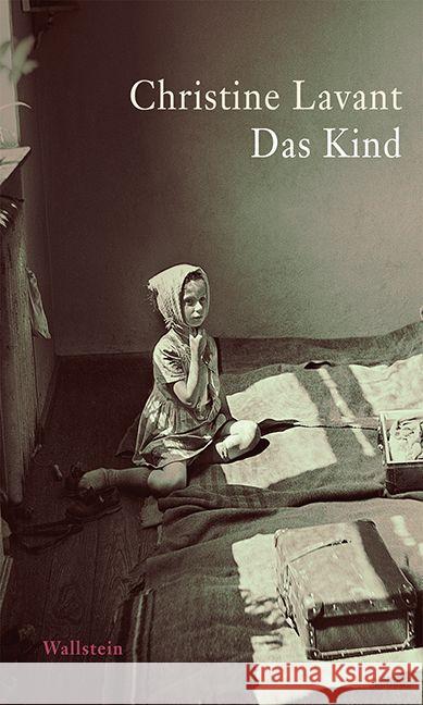 Das Kind : Erzählung Lavant, Christine 9783835316720 Wallstein - książka