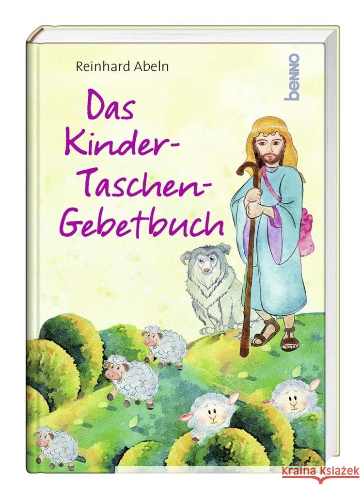 Das Kinder-Taschen-Gebetbuch Abeln, Reinhard 9783746262062 St. Benno Verlag GmbH - książka