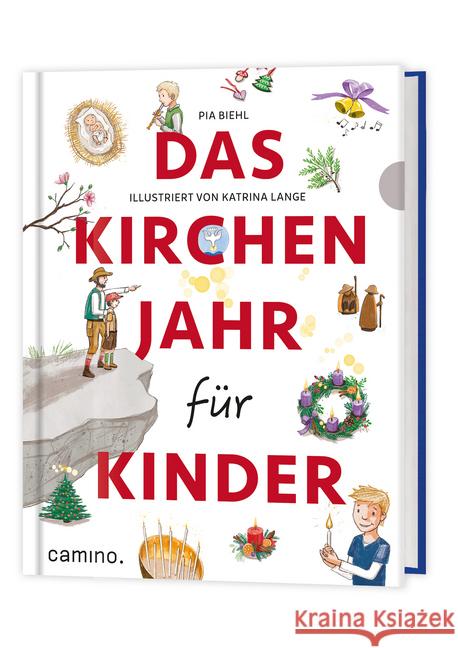 Das Kirchenjahr für Kinder Biehl, Pia 9783961571079 camino - książka