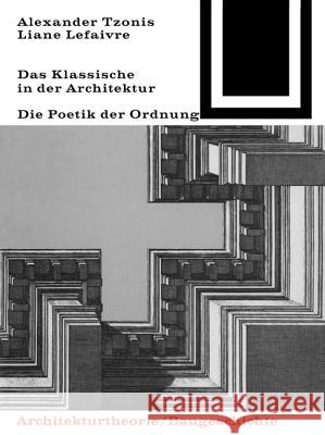 Das Klassische in der Architektur  9783035600841 Birkhäuser - książka