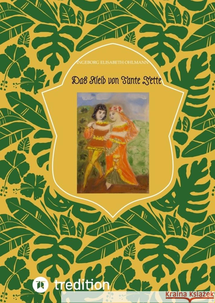 Das Kleid von Tante Jette Ohlmann, Ingeborg Elisabeth 9783384552006 tredition - książka