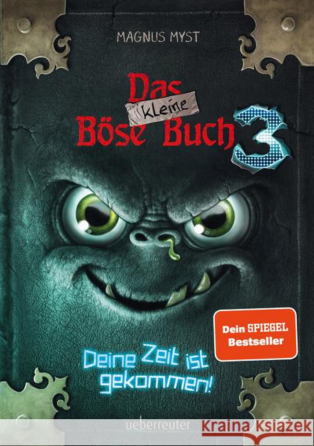 Das kleine Böse Buch - Deine Zeit ist gekommen Myst, Magnus 9783764151720 Ueberreuter - książka