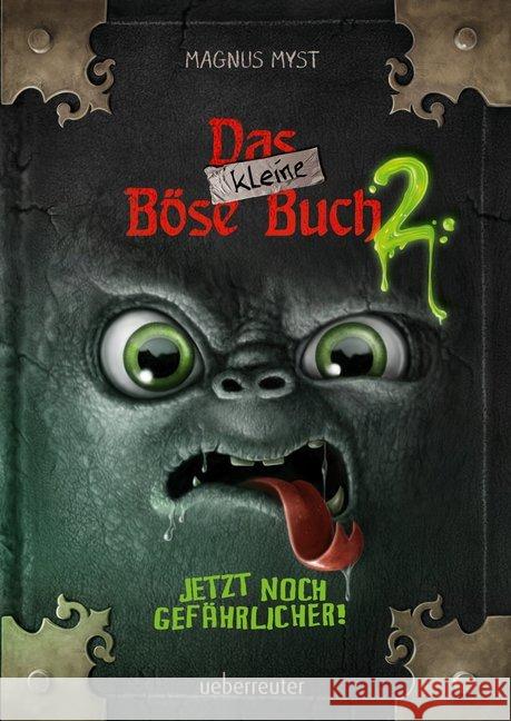 Das kleine Böse Buch - Jetzt noch gefährlicher! : Jetzt noch gefährlicher! Myst, Magnus 9783764151461 Ueberreuter - książka