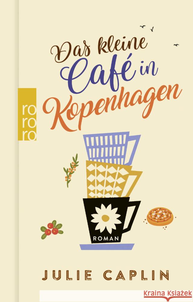 Das kleine Café in Kopenhagen Caplin, Julie 9783499014666 Rowohlt TB. - książka