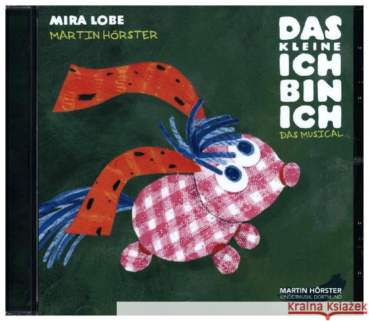 Das kleine Ich bin ich, Audio-CD : Hörspiel Lobe, Mira; Hörster, Martin 9783961111909 Nova MD - książka