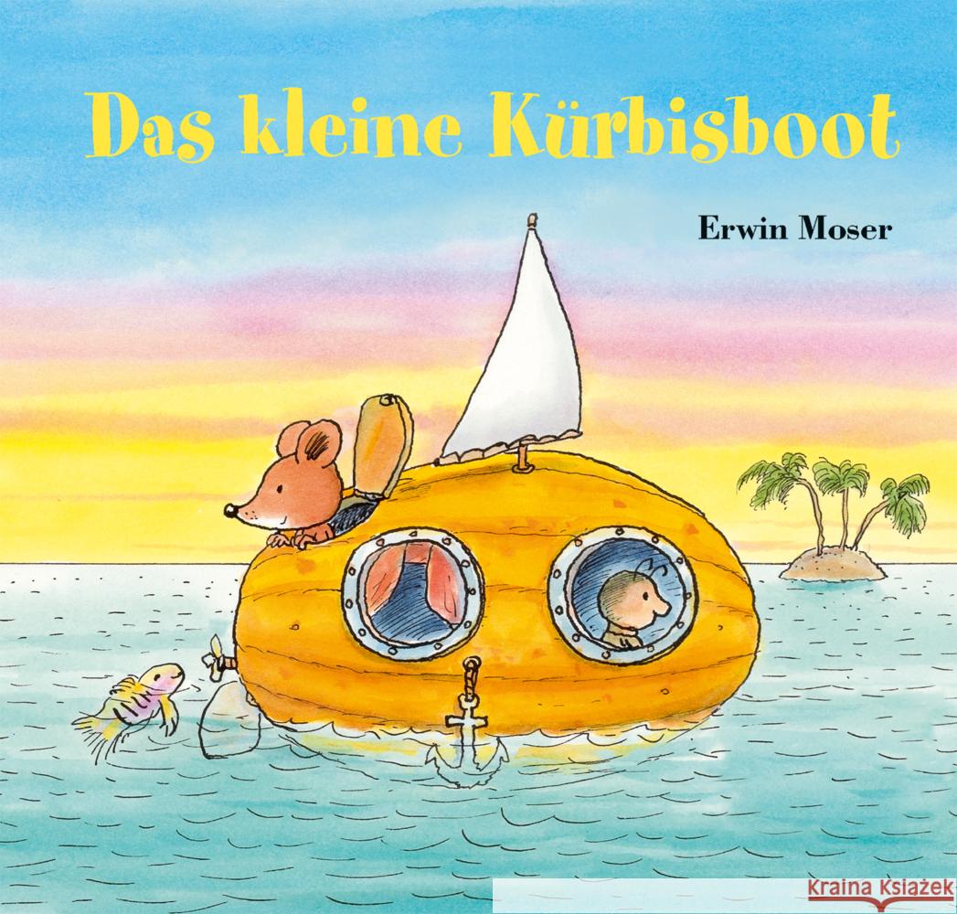 Das kleine Kürbisboot Moser, Erwin 9783314106460 NordSüd Verlag - książka