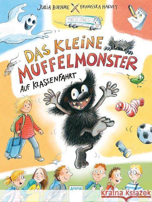 Das kleine Muffelmonster auf Klassenfahrt Boehme, Julia 9783401714776 Arena - książka