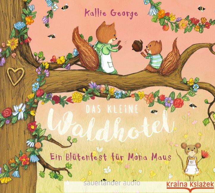 Das kleine Waldhotel - Ein Blütenfest für Mona Maus, 2 Audio-CDs : Ungekürzte Ausgabe, Lesung George, Kallie 9783839849330 Argon Sauerländer Audio - książka