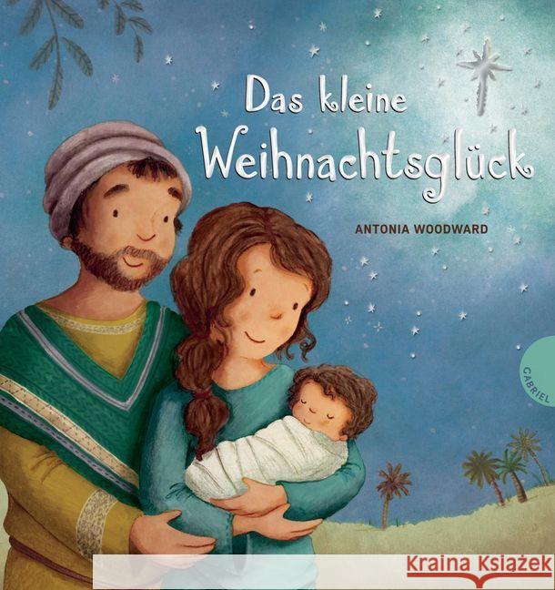 Das kleine Weihnachtsglück Woodward, Antonia 9783522304757 Gabriel Verlag - książka