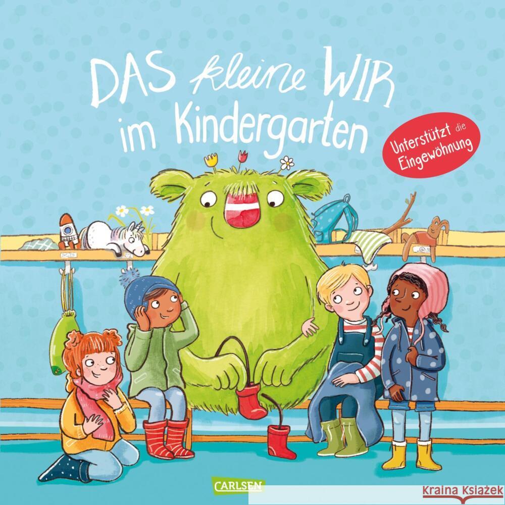 Das kleine WIR im Kindergarten Kunkel, Daniela 9783551522146 Carlsen - książka