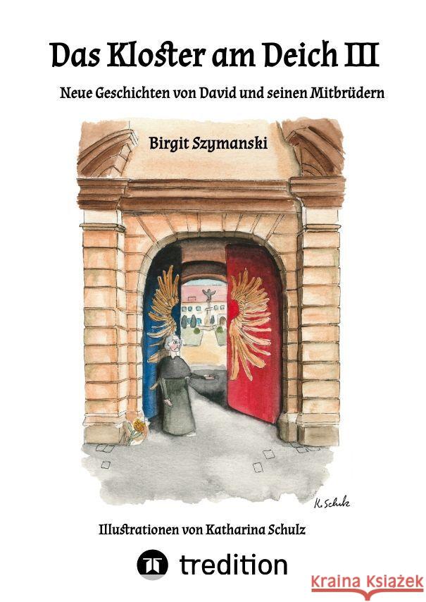 Das Kloster am Deich III Szymanski, Birgit 9783347944480 tredition - książka