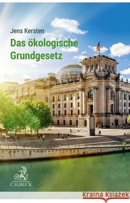 Das ökologische Grundgesetz Kersten, Jens 9783406795459 Beck Juristischer Verlag - książka