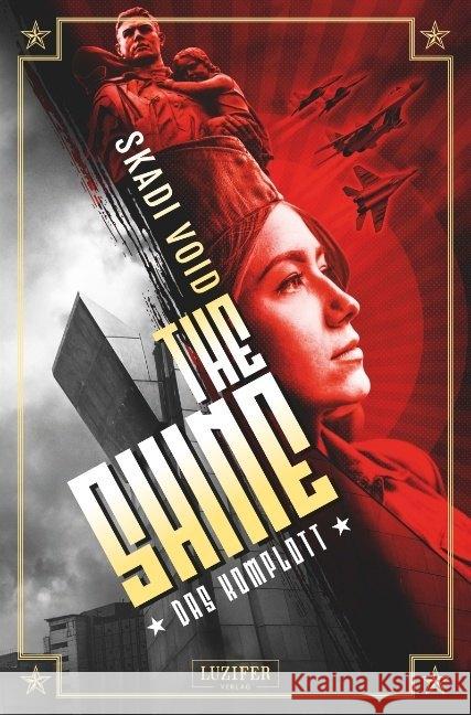 DAS KOMPLOTT (The Shine) : dystopischer Thriller Void, Skadi 9783958352278 Luzifer - książka