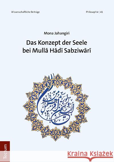 Das Konzept Der Seele Bei Mulla Hadi Sabziwari Jahangiri, Mona 9783828848085 Tectum-Verlag - książka