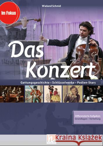 Das Konzert, Heft Schmid, Wieland 9783990695173 Helbling Verlag - książka