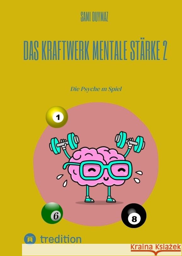 Das Kraftwerk mentale Stärke 2 Duymaz, Sami 9783347968387 tredition - książka