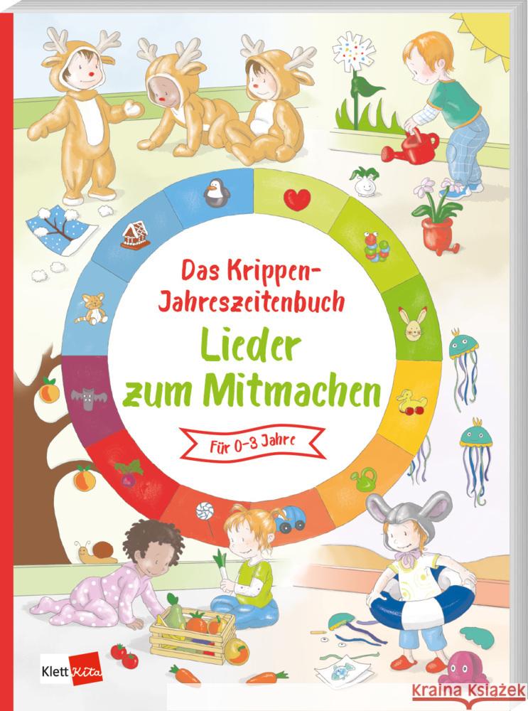 Das Krippen-Jahreszeitenbuch: Lieder zum Mitmachen  9783960462064 Klett Kita - książka