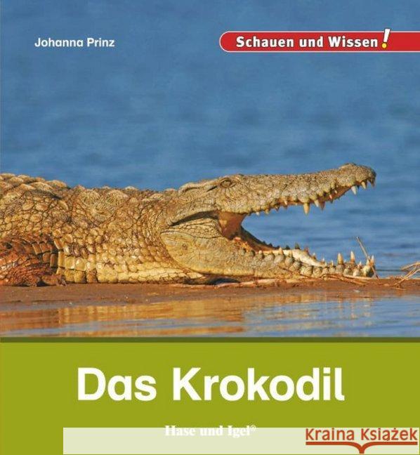 Das Krokodil Prinz, Johanna 9783867609685 Hase und Igel - książka