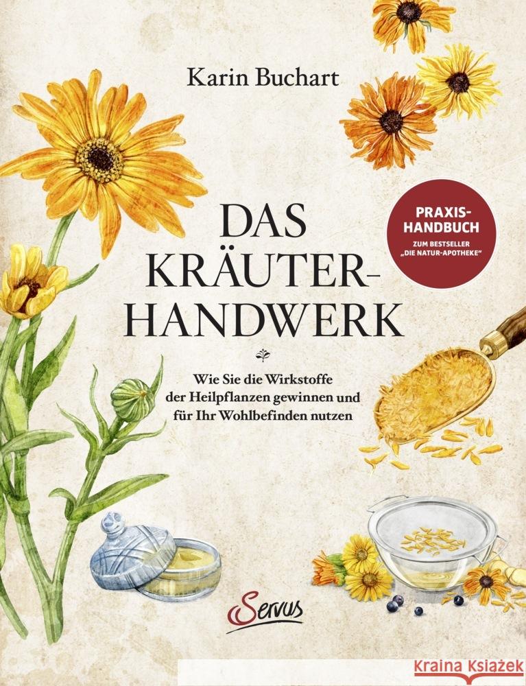 Das Kräuterhandwerk Buchart, Karin 9783710403866 Servus - książka