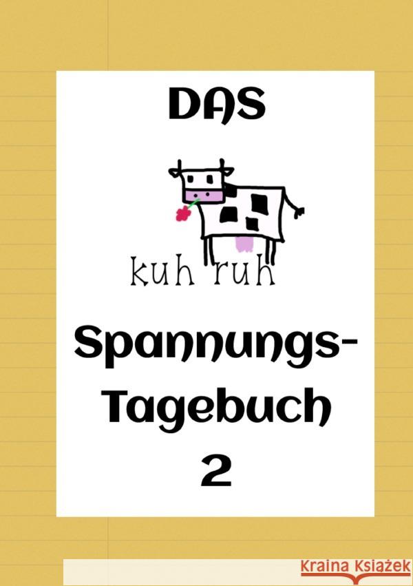 Das kuhruh Spannungstagebuch Aguilar, Kerstin 9783565097722 epubli - książka