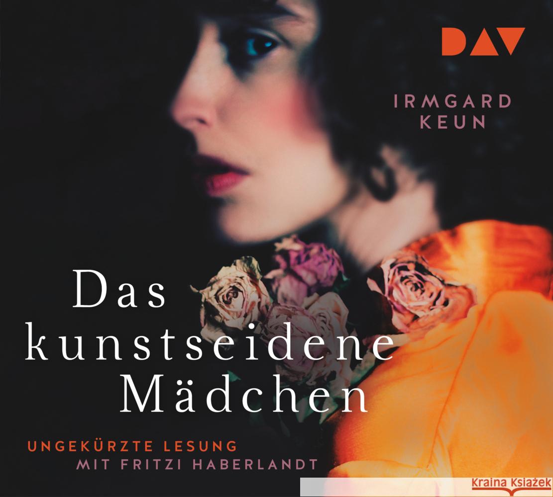 Das kunstseidene Mädchen, 4 Audio-CD Keun, Irmgard 9783742425539 Der Audio Verlag, DAV - książka