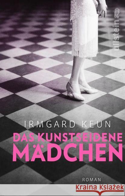 Das kunstseidene Mädchen : Roman Keun, Irmgard 9783548288765 Ullstein TB - książka
