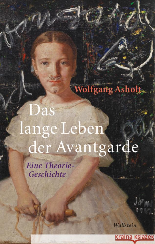 Das lange Leben der Avantgarde Asholt, Wolfgang 9783835357563 Wallstein - książka