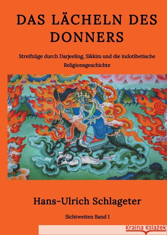 Das Lächeln des Donners Schlageter, Hans-Ulrich 9783347546325 tredition - książka