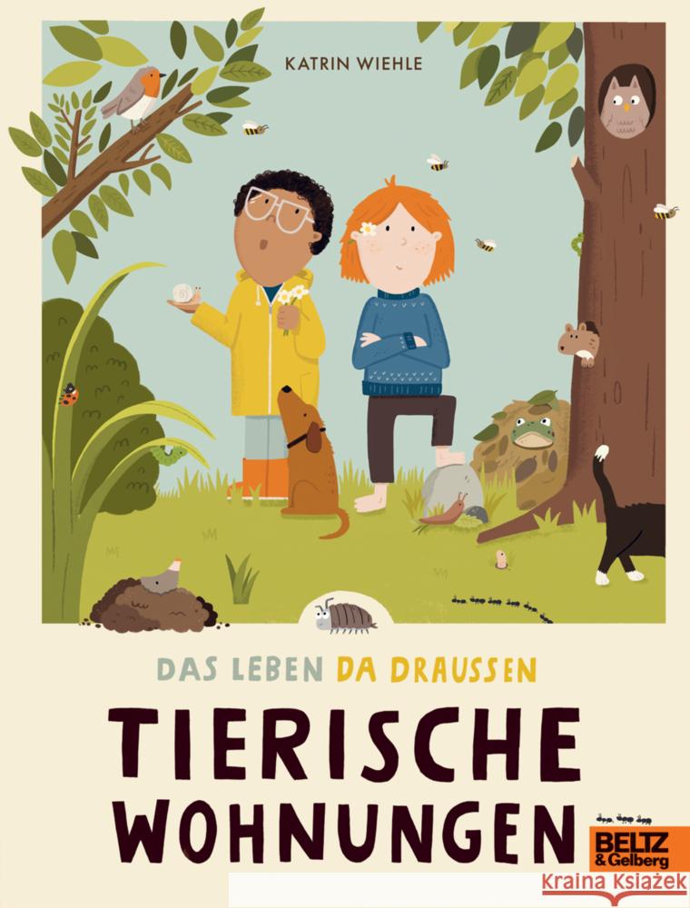 Das Leben da draußen - Tierische Wohnungen Wiehle, Katrin 9783407759238 Beltz - książka