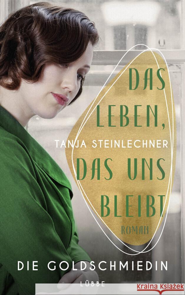Das Leben, das uns bleibt Steinlechner, Tanja 9783785728468 Bastei Lübbe - książka